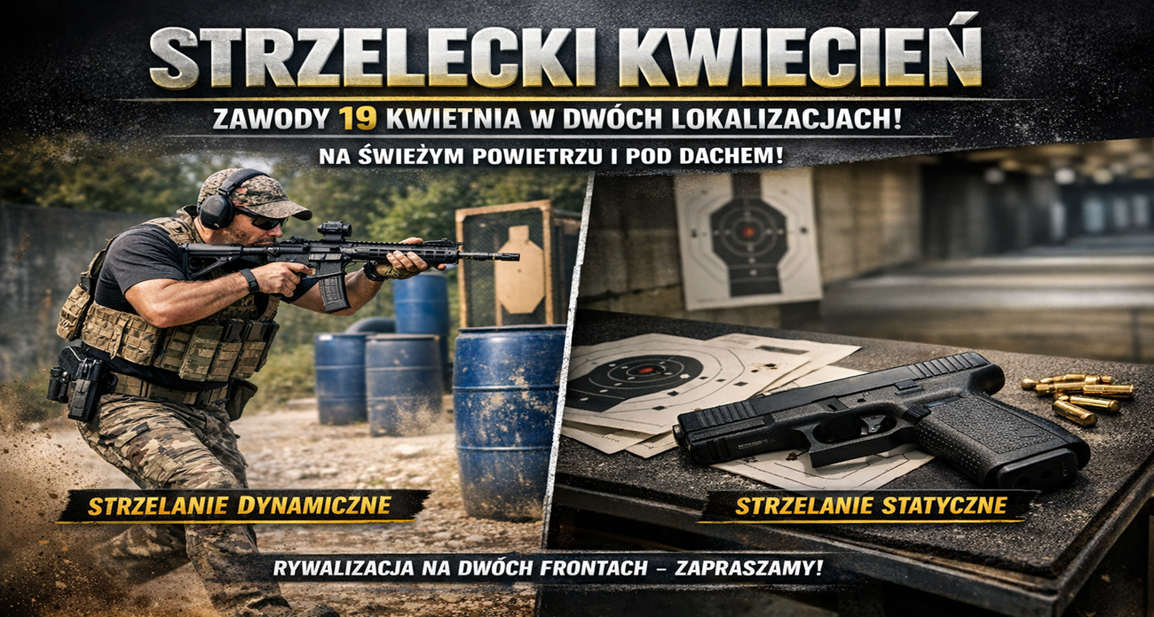 Strzelecki kwiecień – zawody 19 kwietnia w dwóch lokalizacjach!