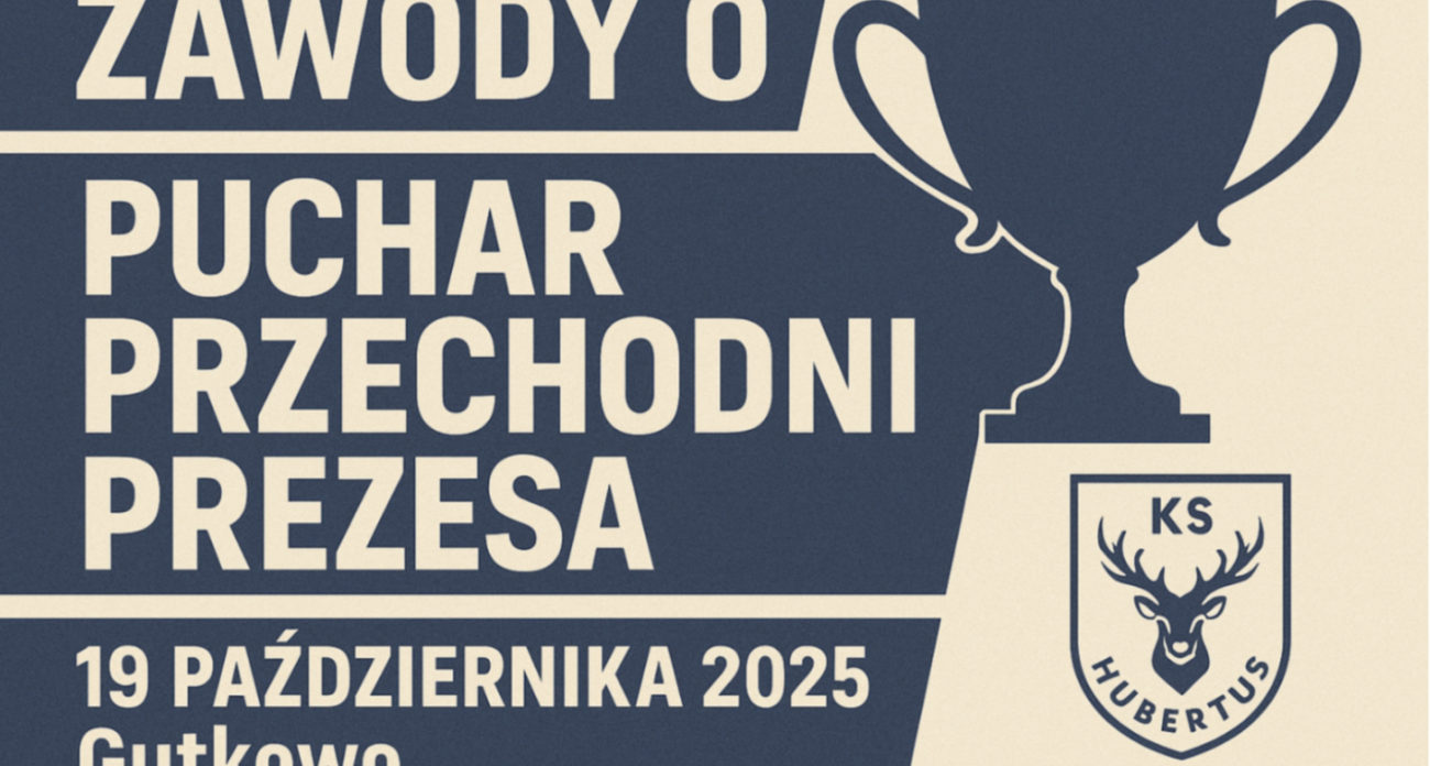 Zawody o Puchar Przechodni Prezesa w Gutkowie